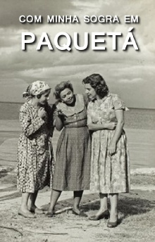 Com Minha Sogra em Paquetá Trailer