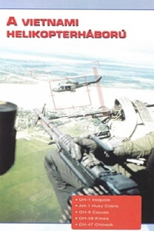 Combat in the Air - Vietnam - The Helicopter War Trailer