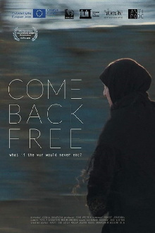 Come Back Free Trailer