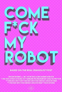 Come F*ck My Robot Trailer