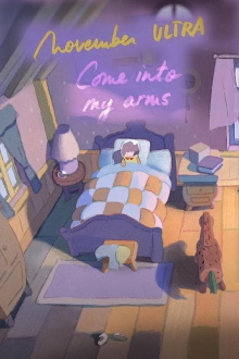 Come Into My Arms Trailer
