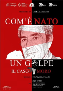 Com'è nato un golpe - il caso Moro Trailer