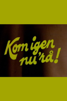 Come On Then! Trailer