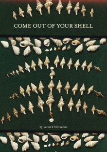 Come out of your shell Trailer