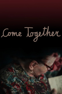 Come Together Trailer