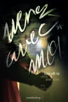 Come With Me Trailer