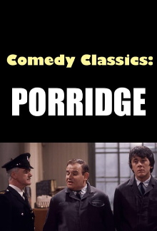 Comedy Classics: Porridge Trailer