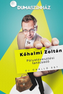 Comedy Club: Kőhalmi Zoltán - Pályatévesztési tanácsadó 1. Trailer