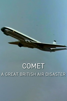 Comet: A Great British Air Disaster Trailer