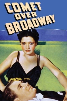 Comet Over Broadway Trailer