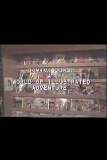 Comic Books: A World of Illustrated Adventure Trailer