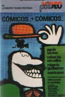 Cômicos... + Cômicos... Trailer