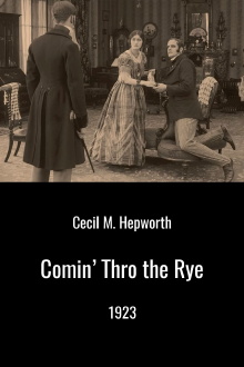 Comin' Thro the Rye Trailer