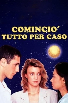 Cominciò tutto per caso Trailer