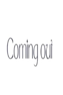 Coming Out Trailer