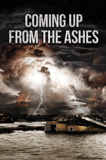 Coming Up from the Ashes Trailer