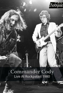 Commander Cody: Live at Rockpalast 1980 Trailer