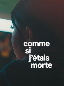 Comme si j'étais morte Trailer