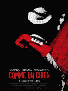 Comme un chien Trailer