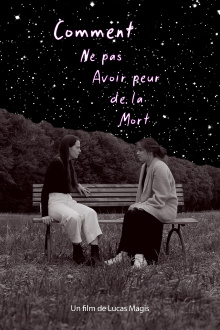 Comment ne pas avoir peur de la Mort Trailer