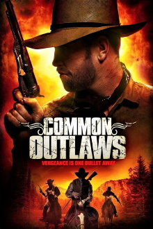 Common Outlaws Trailer
