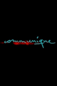 Communique Trailer