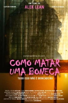 Como Matar Uma Boneca Trailer