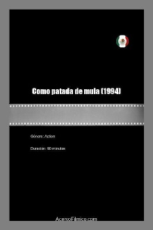 Como patada de mula Trailer