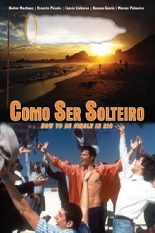 Como Ser Solteiro Trailer