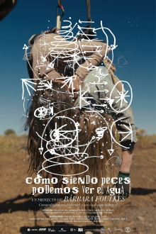 Cómo siendo peces podemos ver el agua Trailer