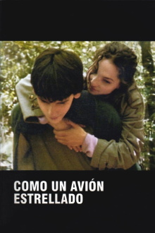 Como un avión estrellado Trailer