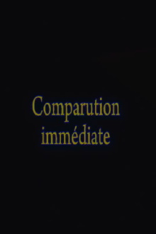 Comparution Immédiate Trailer