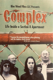 Complex: Life Inside a Section 8 Apartment Trailer