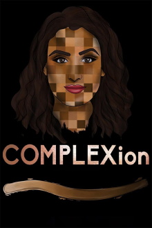 COMPLEXion Trailer