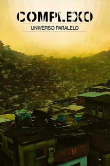 Complexo: Parallel Universe Trailer