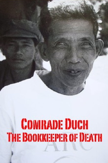Comrade Duch: The Bookkeeper of Death Trailer
