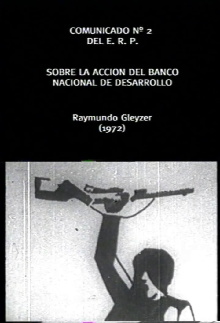 Comunicado Cinematografico del ERP Nº2: Banco Nacional de Desarrollo Trailer