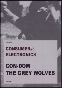 Con-Dom / The Grey Wolves: Consumer Electronics #5 Trailer