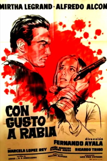 Con gusto a rabia Trailer