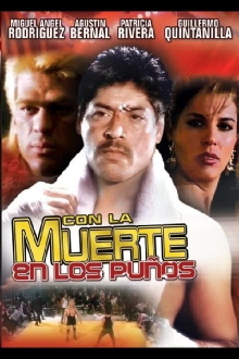 Con la muerte en los puños Trailer