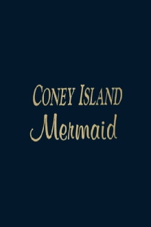 Coney Island Mermaid Trailer
