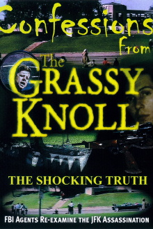 Confessions From the Grassy Knoll: The Shocking Truth Trailer