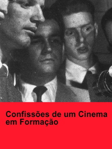 Confissões de um Cinema em Formação Trailer