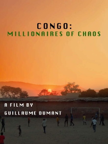 Congo: Millionaires of Chaos Trailer