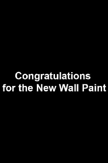 Congratulations for the New Wall Paint Trailer