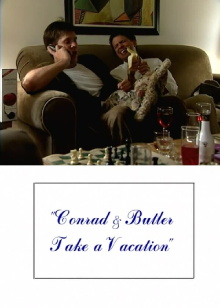 Conrad and Butler Take a Vacation Trailer