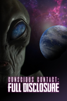 Conscious Contact: Full Disclosure Trailer