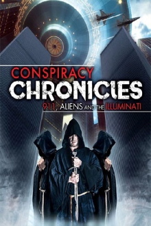 Conspiracy Chronicles: 9/11, Aliens and the Illuminati Trailer