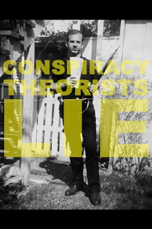 Conspiracy Theorists Lie Trailer