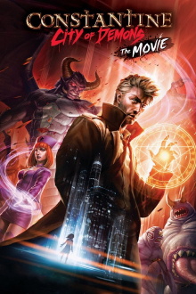 Constantine: City of Demons - The Movie Trailer